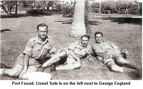 Port Fouad. Lionel Sole is on the left next to George England