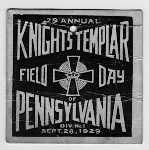 Camp Vincent Saull, Knights Templar Field Day - This little cardboard tag 3.75" square was printed on both sides, and is an admission ticket for some sort of event at Fairmount Park in Philadelphia, on 28-Sep-1929.